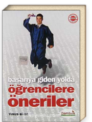 Başarıya Giden Yolda Öğrencilere Öneriler